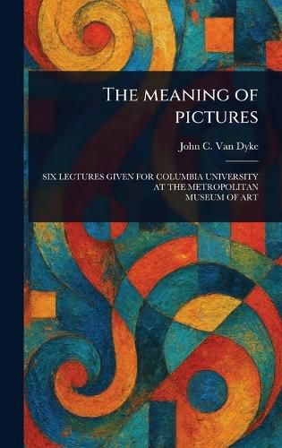 Cover image for The Meaning of Pictures