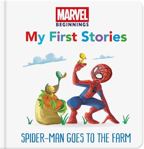 Cover image for Marvel Beginnings: My First Stories Spider-Man Goes to the Farm