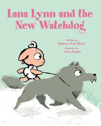 Cover image for Lana Lynn and the New Watchdog