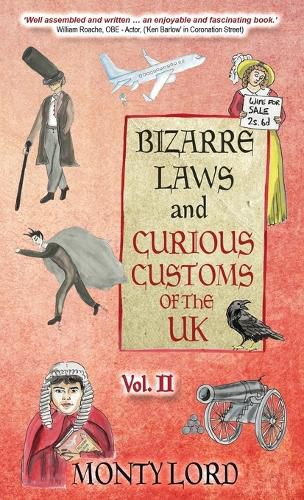 Bizarre Laws & Curious Customs of the UK