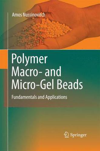 Cover image for Polymer Macro- and Micro-Gel Beads:  Fundamentals and Applications