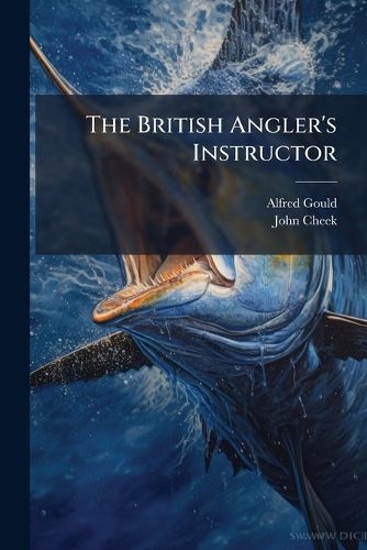 Cover image for The British Angler's Instructor