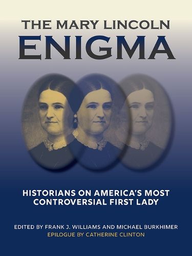Cover image for The Mary Lincoln Enigma