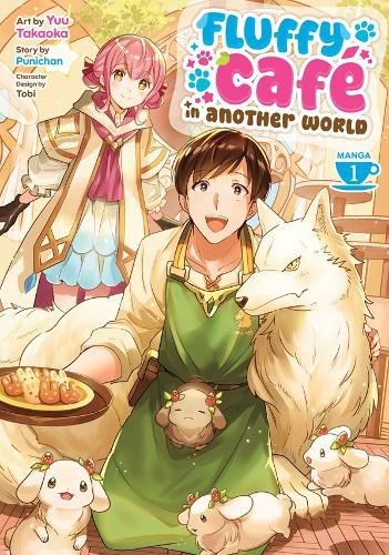 Cover image for Fluffy Cafe in Another World (Manga) Vol. 1