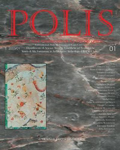 Cover image for Polis 1 2003: Studi Interdisciplinari Sul Mondo Antico