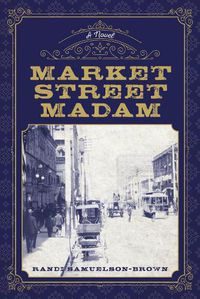 Cover image for Market Street Madam