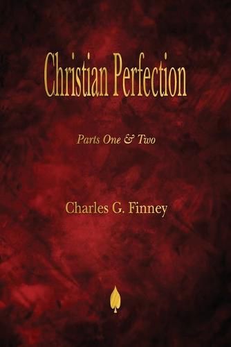 Cover image for Christian Perfection - Parts One & Two