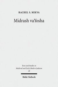 Cover image for Midrash vaYosha: A Medieval Midrash on the Song at the Sea