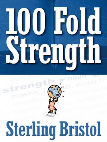 Cover image for 100 Fold Strength