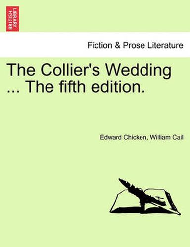 Cover image for The Collier's Wedding ... the Fifth Edition.