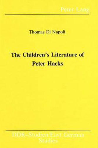 The Children's Literature of Peter Hacks