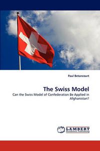 Cover image for The Swiss Model