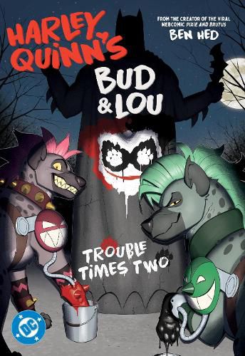 Cover image for Harley Quinn's Bud and Lou: Trouble Times Two