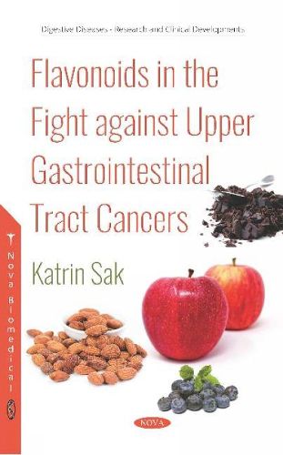 Cover image for Flavonoids in the Fight against Upper Gastrointestinal Tract Cancers
