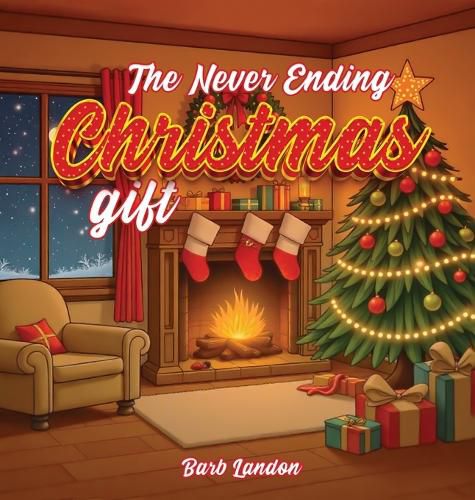 Cover image for The Never Ending Christmas Gift
