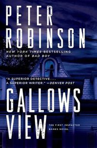 Cover image for Gallows View: The First Inspector Banks Novel