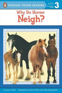 Cover image for Why Do Horses Neigh?