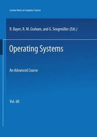 Cover image for Operating Systems: An Advanced Course