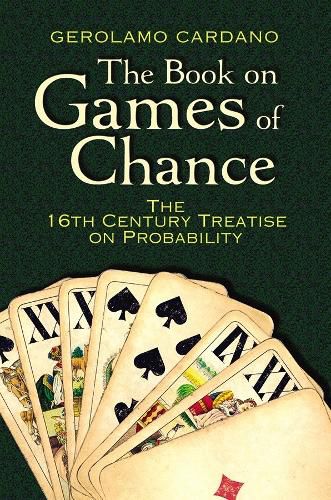 Cover image for The Book on Games of Chance: The 16th Century Treatise on Probability