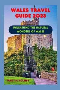 Cover image for Wales Travel Guide 2023