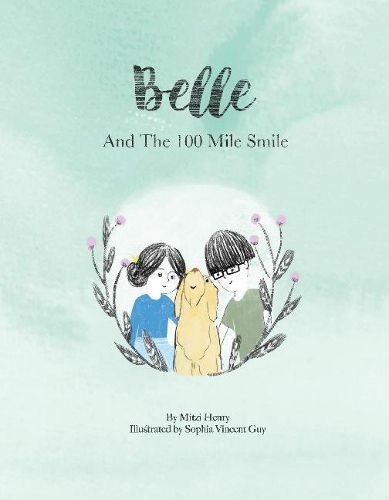 Cover image for Belle and the 100 Mile Smile