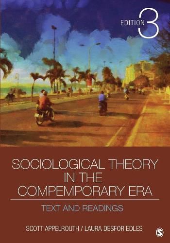 Cover image for Sociological Theory in the Contemporary Era: Text and Readings