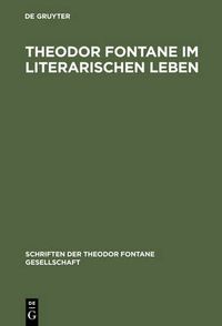 Cover image for Theodor Fontane im literarischen Leben