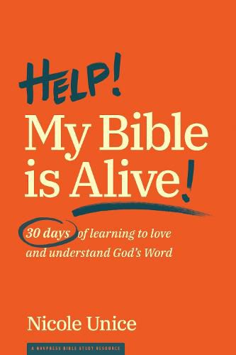 Cover image for Help! My Bible Is Alive