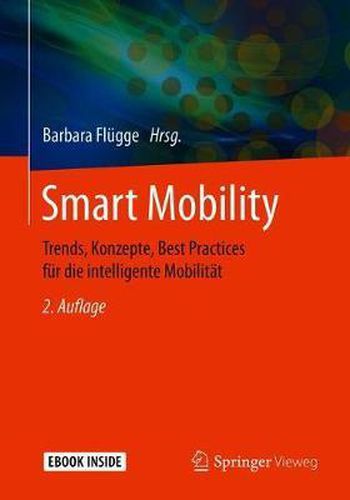 Cover image for Smart Mobility: Trends, Konzepte, Best Practices fur die intelligente Mobilitat