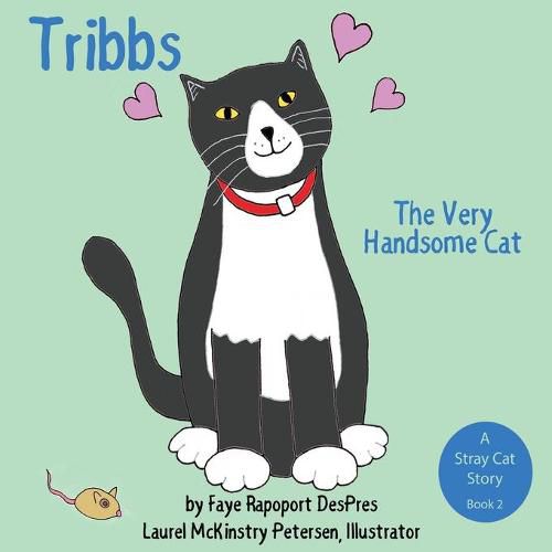 Cover image for Tribbs: The Very Handsome Cat