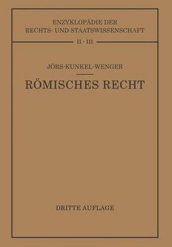 Roemisches Privatrecht: Auf Grund Des Werkes Von Paul Joers