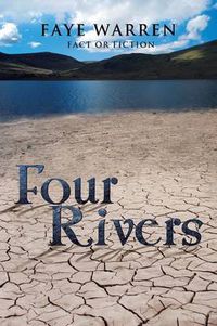 Cover image for Four Rivers: Fact or Fiction