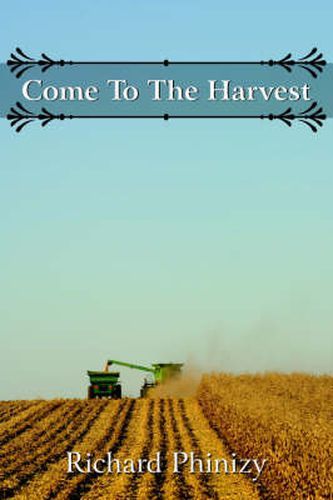 Cover image for Come to the Harvest