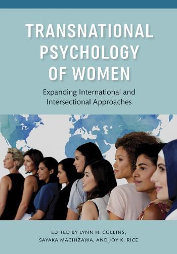 Cover image for Transnational Psychology of Women: Expanding International and Intersectional Approaches