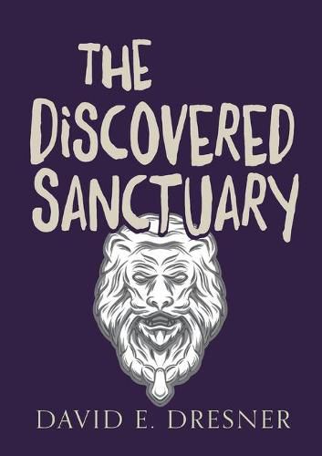 Cover image for The Discovered Sanctuary: The Allies Of Theo Book One