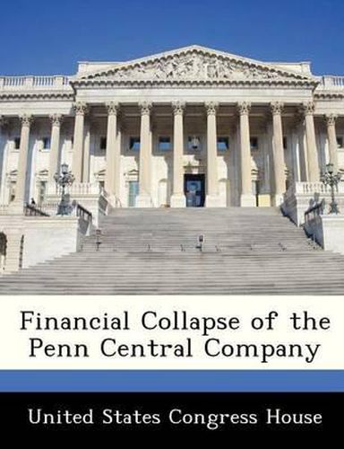 Financial Collapse of the Penn Central Company