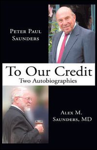 Cover image for To Our Credit: Two Autobiographies