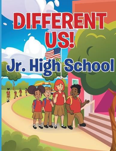 Cover image for Different Us Jr High School