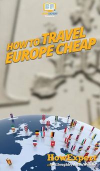 Cover image for How to Travel Europe Cheap