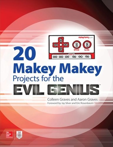 Cover image for 20 Makey Makey Projects for the Evil Genius