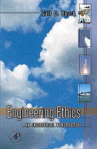 Cover image for Engineering Ethics: An Industrial Perspective