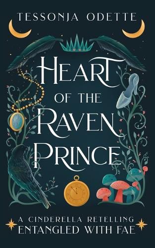 Heart of the Raven Prince: A Cinderella Retelling