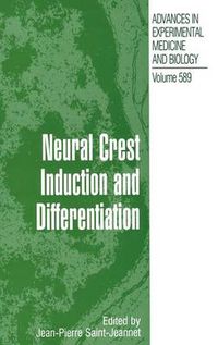 Cover image for Neural Crest Induction and Differentiation