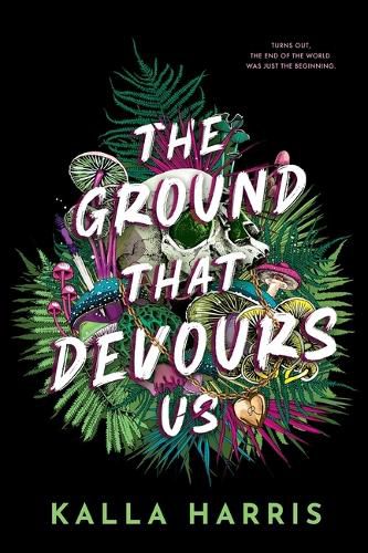 Cover image for The Ground That Devours Us