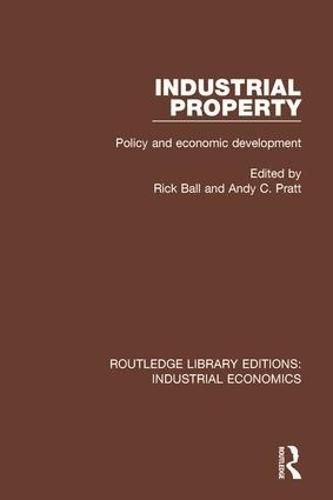 Cover image for Industrial Property: Policy and Economic Development