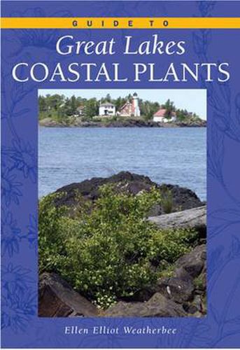 Cover image for Guide to Great Lakes Coastal Plants