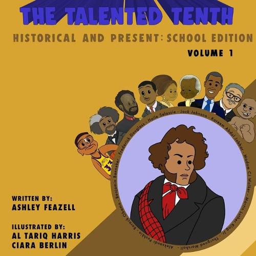 Cover image for The Talented Tenth Historical & Present: School Edition