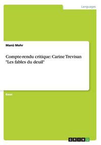 Cover image for Compte-rendu critique: Carine Trevisan Les fables du deuil