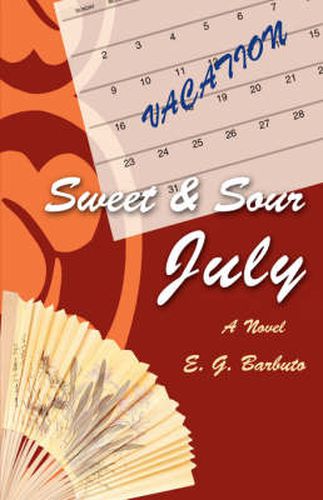 Cover image for Sweet and Sour July: A Novel