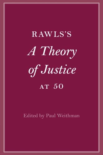 Cover image for Rawls's A Theory of Justice at 50